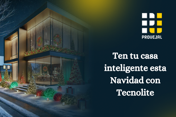 ¿Cómo hacer mi casa inteligente en Navidad con Tecnolite? 